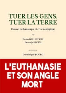 Couverture de l'ouvrage : Tuer les gens, tuer la terre de Bruno Dellaporta et Faroudja Hocini