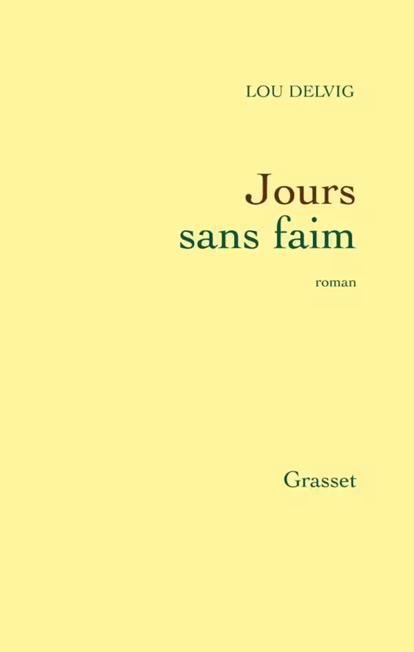 Couverture de Jours sans faim, un livre de Lou Delvig