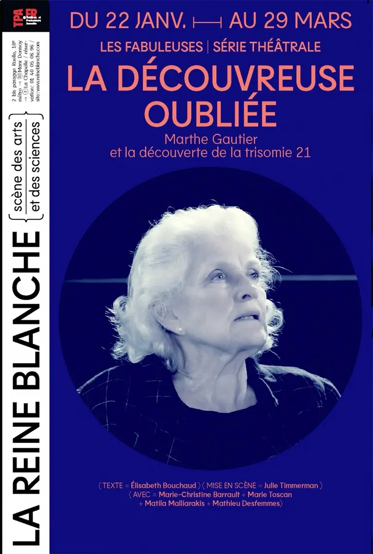 Affiche de La Découvreuse oubliée au Théâtre La Reine Blanche avec Marie-Christine Barrault