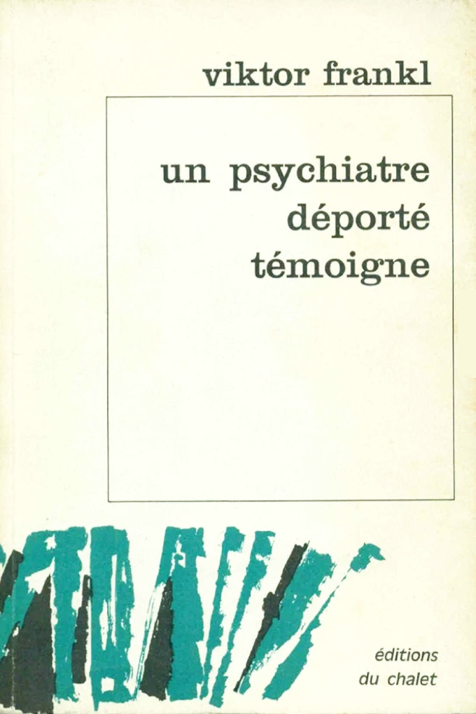 Viktor Frankl : Un psychiatre déporté témoigne, couverture du livre.